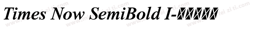 Times Now SemiBold I字体转换